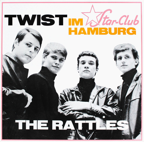 The Rattles - Twist Im Star-Club Hamburg - Very Good Plus (VG+) - Vinyl