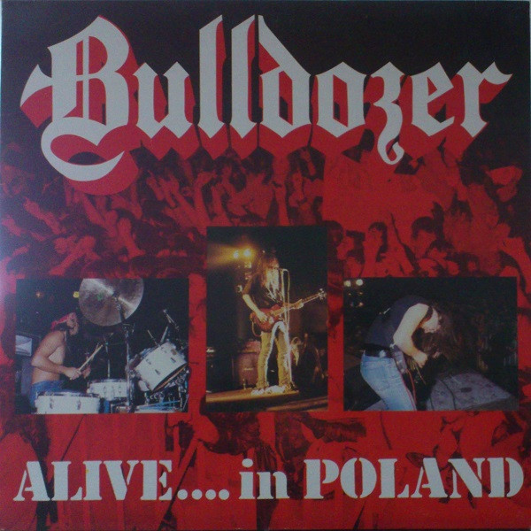Bulldozer (2) - Alive.... In Poland - Near Mint (NM or M-) - Vinyl