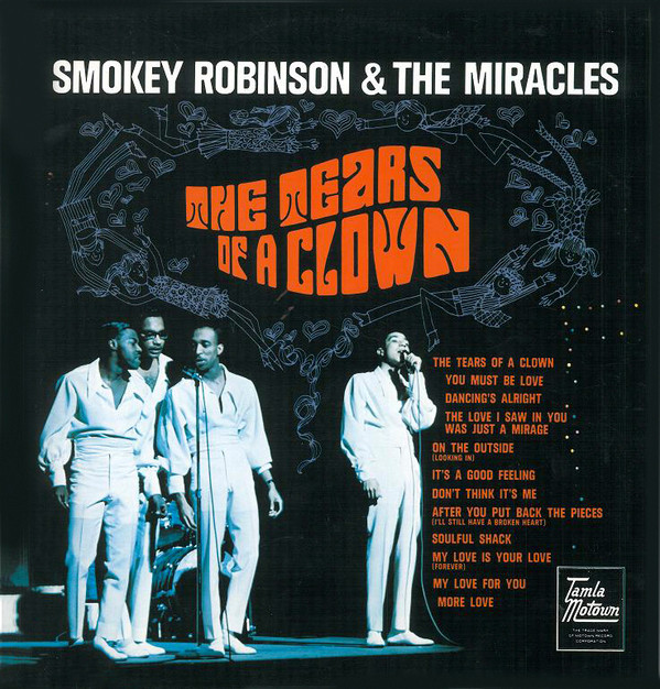 Smokey Robinson & The Miracles* - The Tears Of A Clown - Very Good Plus (VG+) - Vinyl