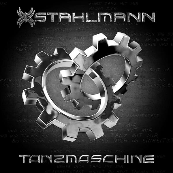 Stahlmann - Tanzmaschine - Mint (M) - CD