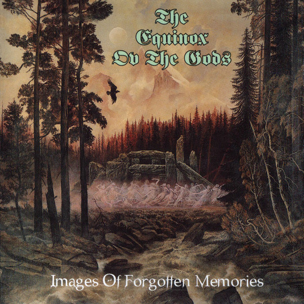 The Equinox Ov The Gods - Images Of Forgotten Memories - Mint (M) - CD