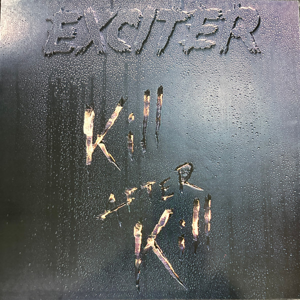 Exciter - Kill After Kill - Mint (M) - Vinyl