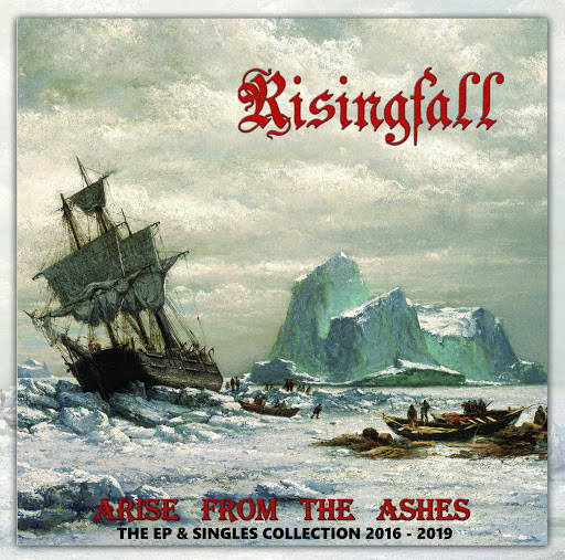 Risingfall - Arise From The Ashes (The EP And Single Collection 2016-2019) - Mint (M) - CD