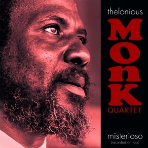 Thelonious Monk Quartet* - Misterioso (Recorded On Tour) - Mint (M) - Vinyl