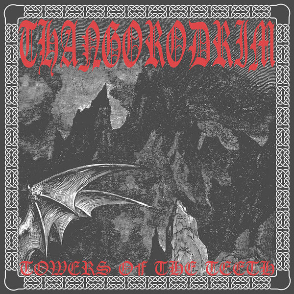Thangorodrim - Towers Of The Teeth - Mint (M) - Vinyl