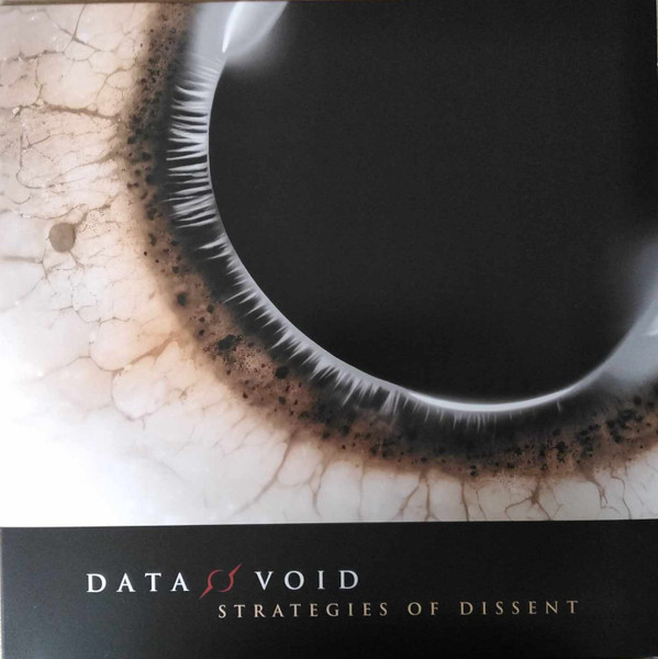 Data Void (2) - Strategies Of Dissent - Mint (M) - Vinyl