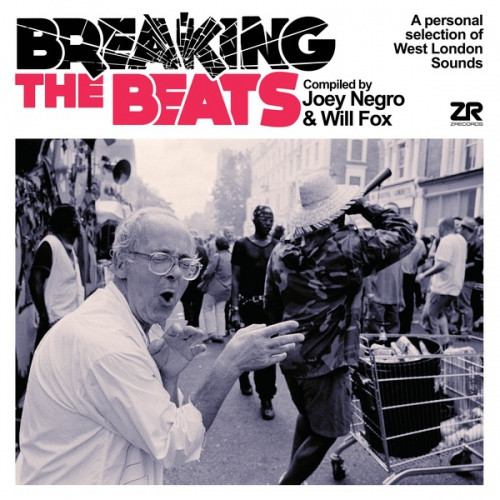 Joey Negro & Will Fox (5) - Breaking The Beats (A Personal Selection Of West London Sounds) - Mint (M) - Vinyl