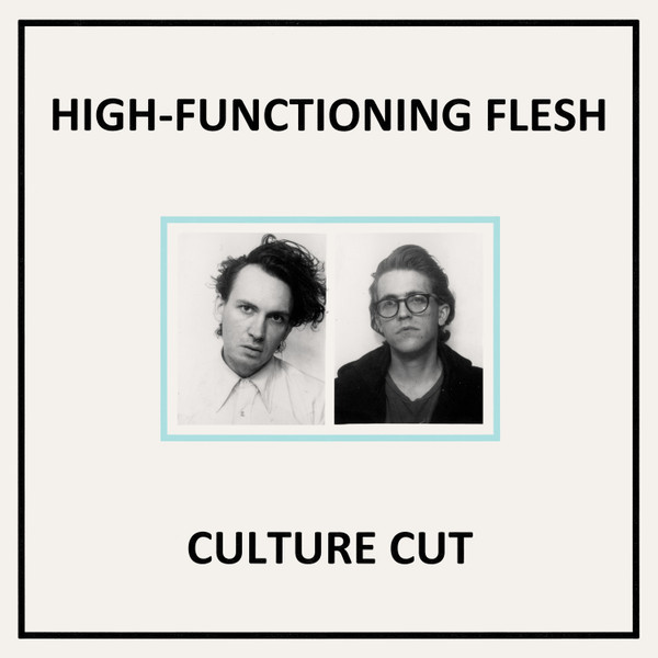 High-Functioning Flesh - Culture Cut - Mint (M) - Vinyl
