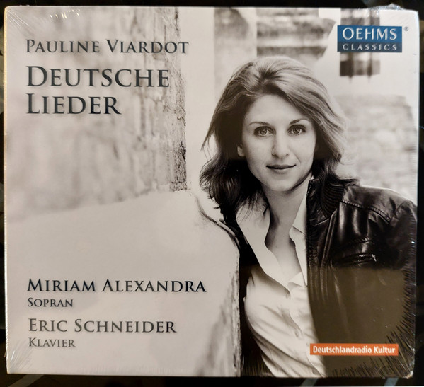 Pauline Viardot, Miriam Alexandra, Eric Schneider (2) - Deutsche Lieder - Mint (M) - CD