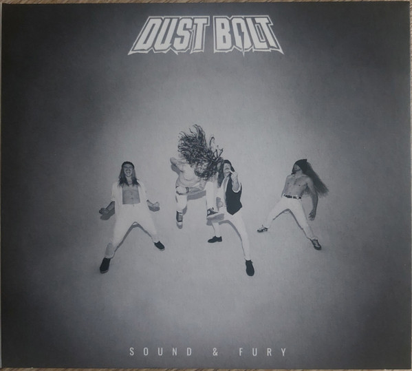 Dust Bolt - Sound & Fury - Mint (M) - CD