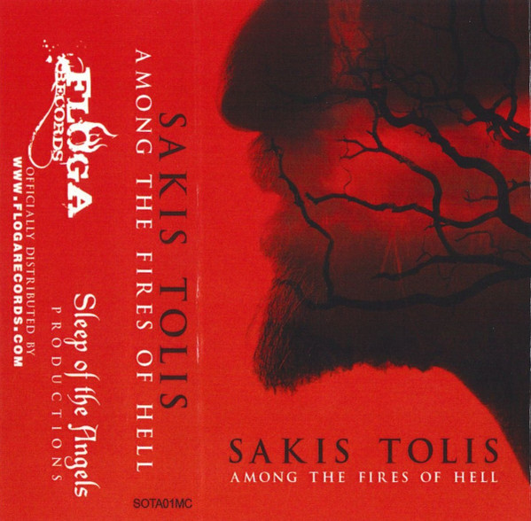 Sakis Tolis - Among The Fires Of Hell - Mint (M) - Cassette