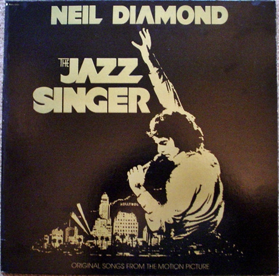 Neil Diamond - The Jazz Singer (Original Songs From The Motion Picture) - Very Good Plus (VG+) - Vinyl