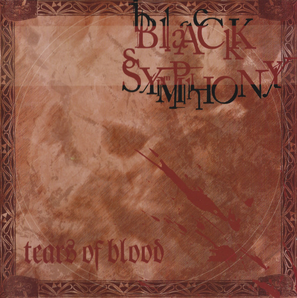 Black Symphony (2) - Tears Of Blood - Mint (M) - CD,CD,All Media