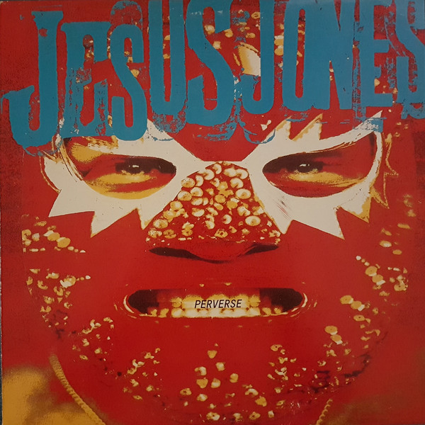 Jesus Jones - Perverse - Near Mint (NM or M-) - Vinyl