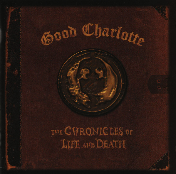 Good Charlotte - The Chronicles Of Life And Death - Mint (M) - CD