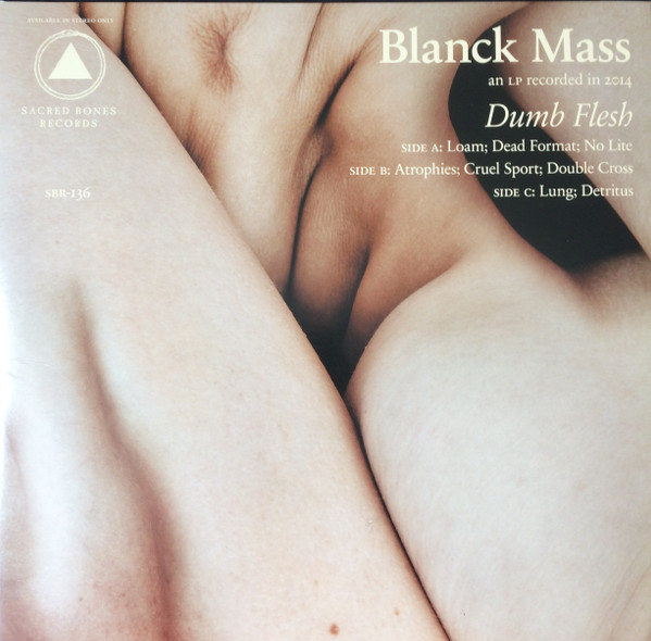 Blanck Mass - Dumb Flesh - Mint (M) - Vinyl