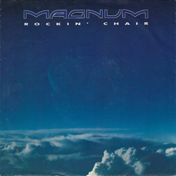 Magnum (3) - Rockin' Chair - Near Mint (NM or M-) - Vinyl