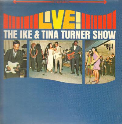 The Ike & Tina Turner Show* - The Ike & Tina Turner Show Live! - Very Good (VG) - Vinyl