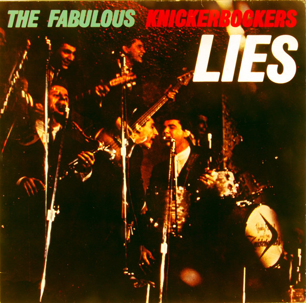 The Fabulous Knickerbockers* - Lies - Near Mint (NM or M-) - Vinyl
