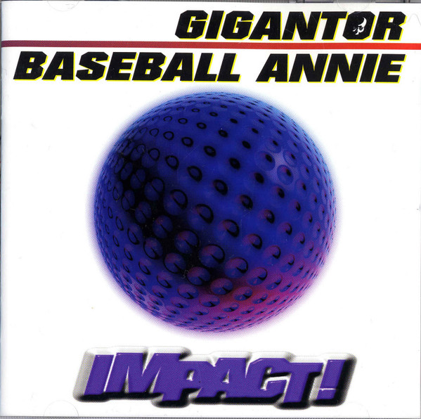 Baseball Annie / Gigantor - Impact! - Very Good Plus (VG+) - CD