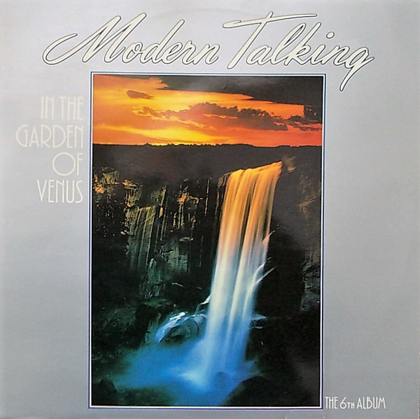Modern Talking - In The Garden Of Venus - The 6th Album - Near Mint (NM or M-) - Vinyl