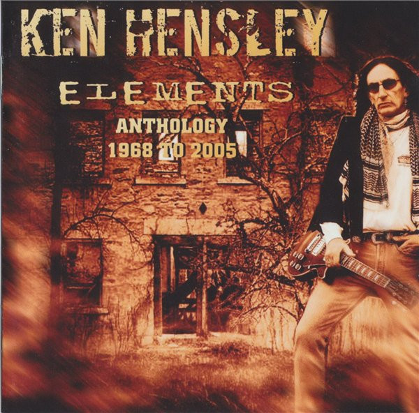 Ken Hensley - Elements (Anthology 1968 To 2005) - Very Good Plus (VG+) - CD