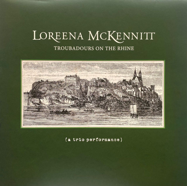 Loreena McKennitt - Troubadours On The Rhine - Mint (M) - Vinyl