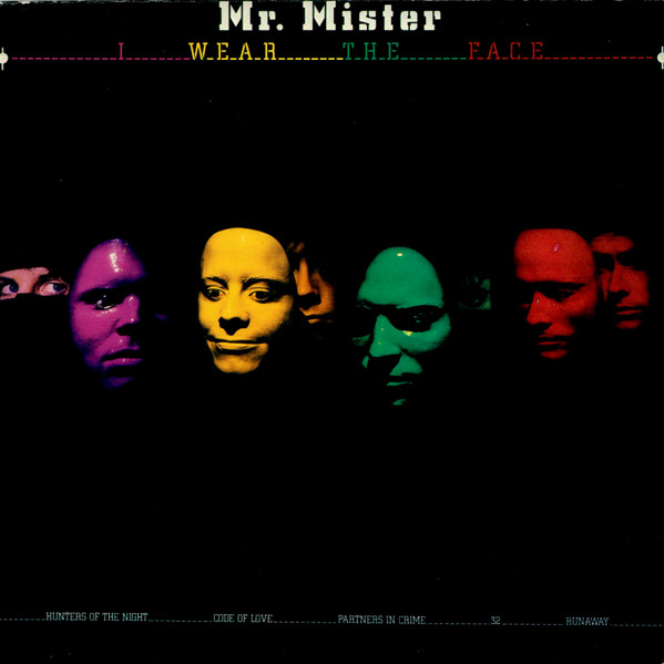 Mr. Mister - I Wear The Face - Mint (M) - Vinyl