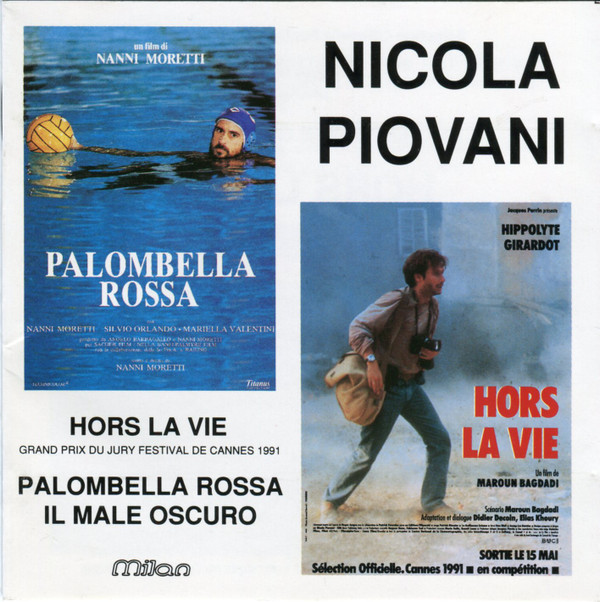 Nicola Piovani - Palombella Rossa/ Hors La Vie/Il Male Oscuro - Near Mint (NM or M-) - CD