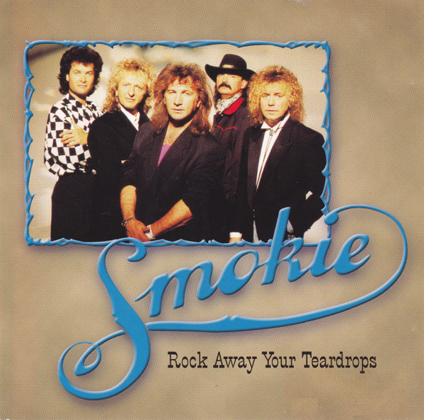 Smokie - Rock Away Your Teardrops - Mint (M) - CD