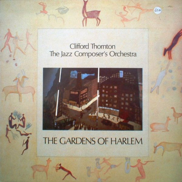 Clifford Thornton / The Jazz Composer's Orchestra - The Gardens Of Harlem - Mint (M) - Vinyl