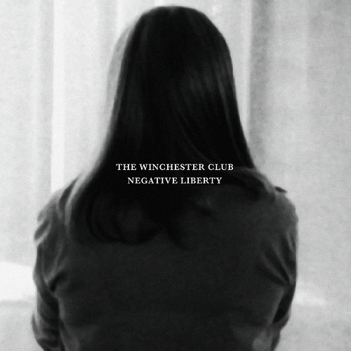 The Winchester Club (2) - Negative Liberty - Mint (M) - Vinyl