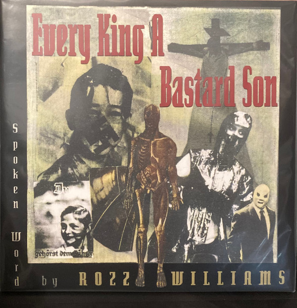 Rozz Williams - Every King A Bastard Son - Mint (M) - Vinyl