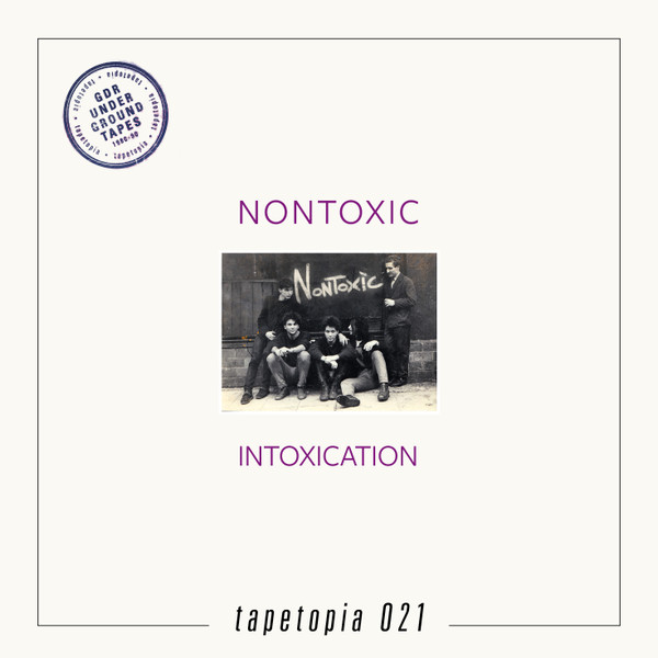 Nontoxic (2) - Intoxication - Mint (M) - Vinyl