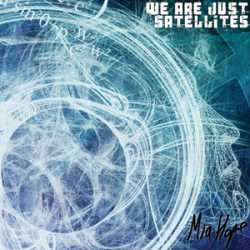Mia Hope - We Are Just Satellites - Mint (M) - CD