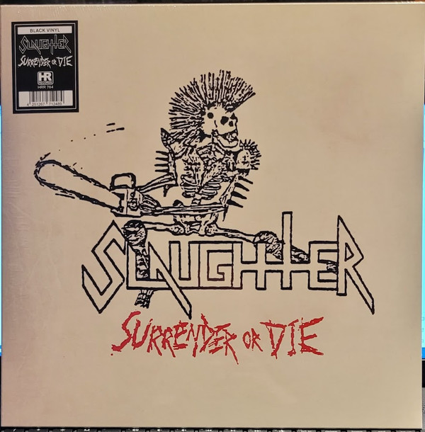 Slaughter (2) - Surrender Or Die - Mint (M) - Vinyl