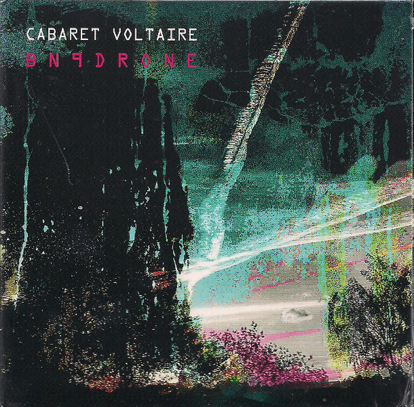 Cabaret Voltaire - BN9Drone - Mint (M) - CD