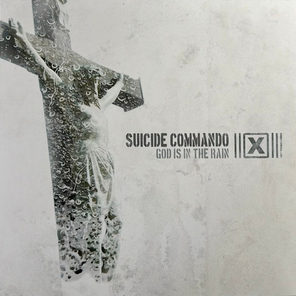 Suicide Commando - God Is In The Rain - Mint (M) - Vinyl