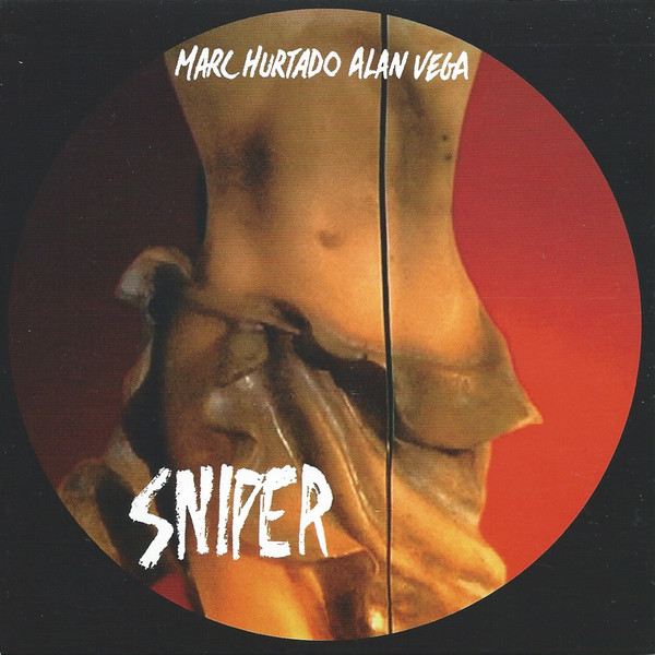 Marc Hurtado, Alan Vega - Sniper - Mint (M) - CD