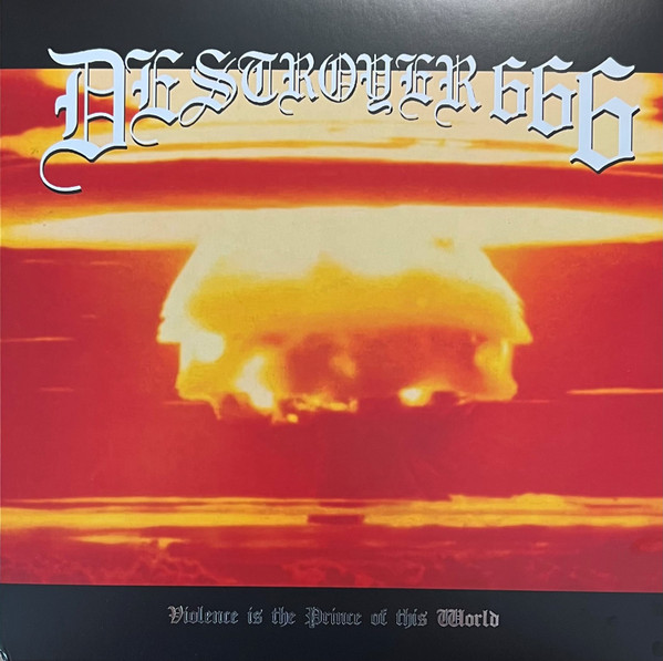 Destroyer 666* - Violence Is The Prince Of This World - Near Mint (NM or M-) - Vinyl