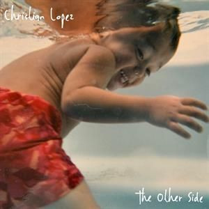 Christian Lopez - The Other Side - Mint (M) - Vinyl