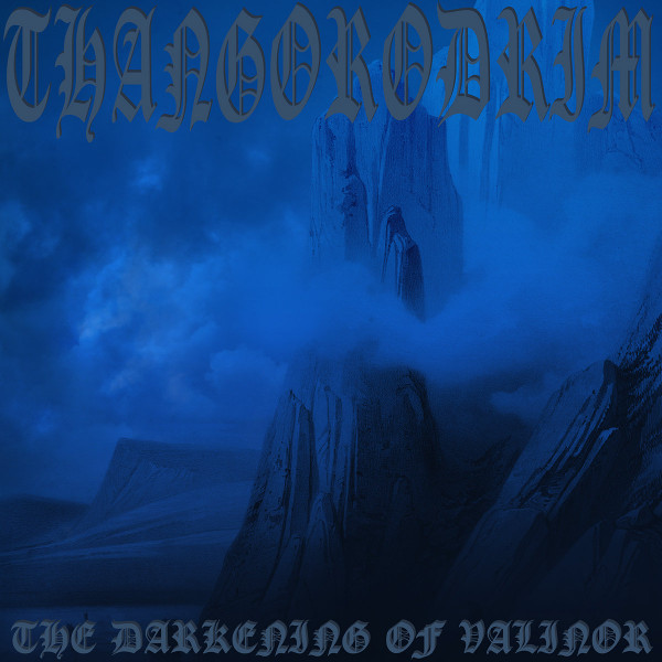 Thangorodrim - The Darkening Of Valinor - Mint (M) - Vinyl