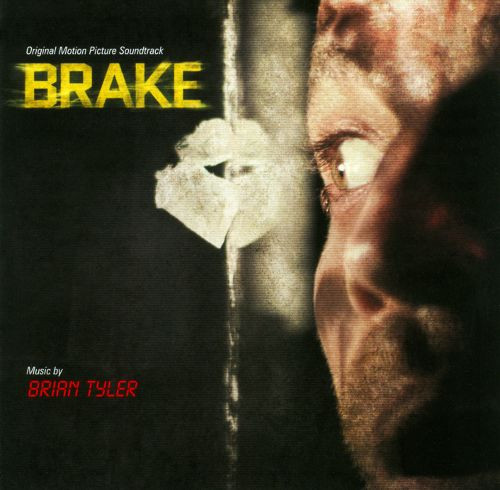 Brian Tyler - Brake (Original Motion Picture Soundtrack) - Mint (M) - CD