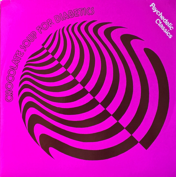 Various - Chocolate Soup For Diabetics - Near Mint (NM or M-) - Vinyl