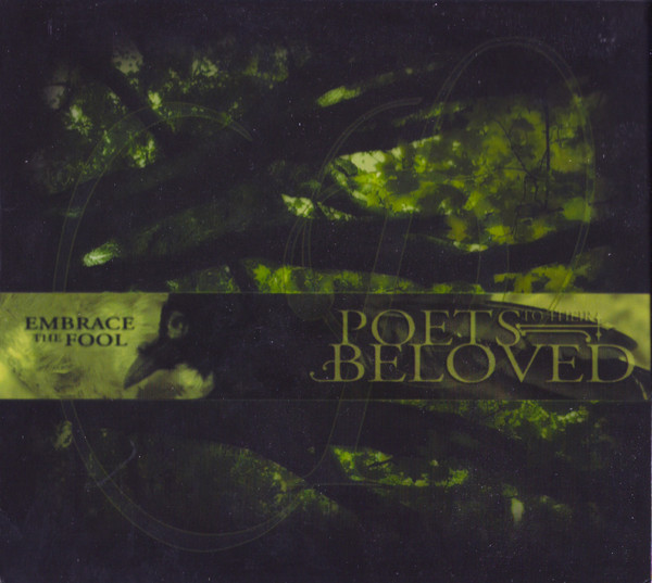 Poets To Their Beloved - Embrace The Fool - Mint (M) - CD