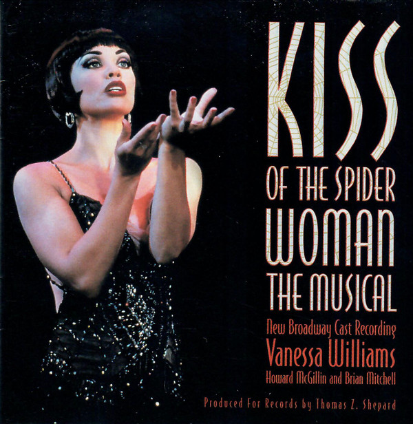 Vanessa Williams, Howard McGillin, Brian Mitchell* - Kiss Of The Spider Woman (New Broadway Cast Recording) - Near Mint (NM or M-) - CD