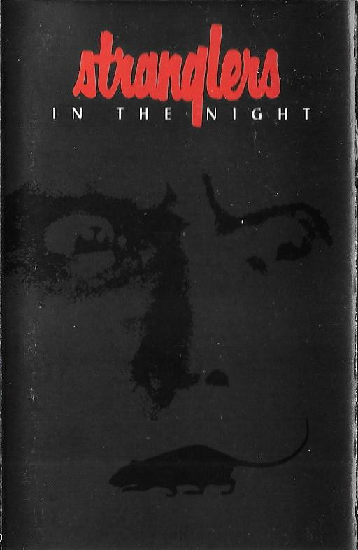 The Stranglers - In The Night - Mint (M) - Cassette