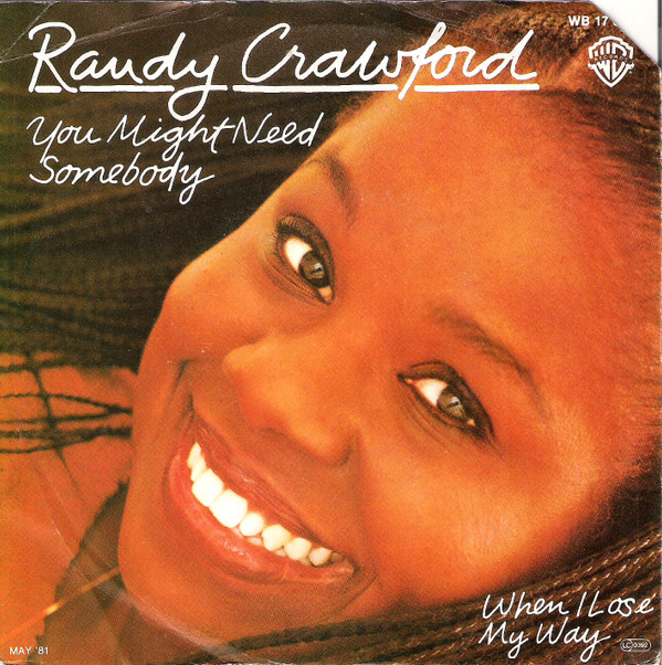 Randy Crawford - You Might Need Somebody / When I Lose My Way - Near Mint (NM or M-) - Vinyl