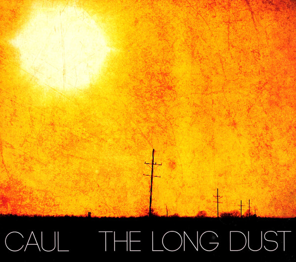 Caul - The Long Dust - Mint (M) - CD