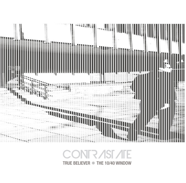 Contrastate - True Believer / The 10/40 Window - Mint (M) - Vinyl